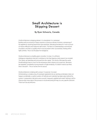La primera página del ensayo Small Architecture is Skipping Dessert, de Ryan Schwartz